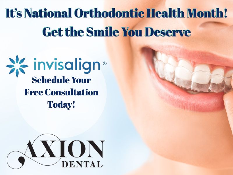 It’s Orthodontic Health Month!